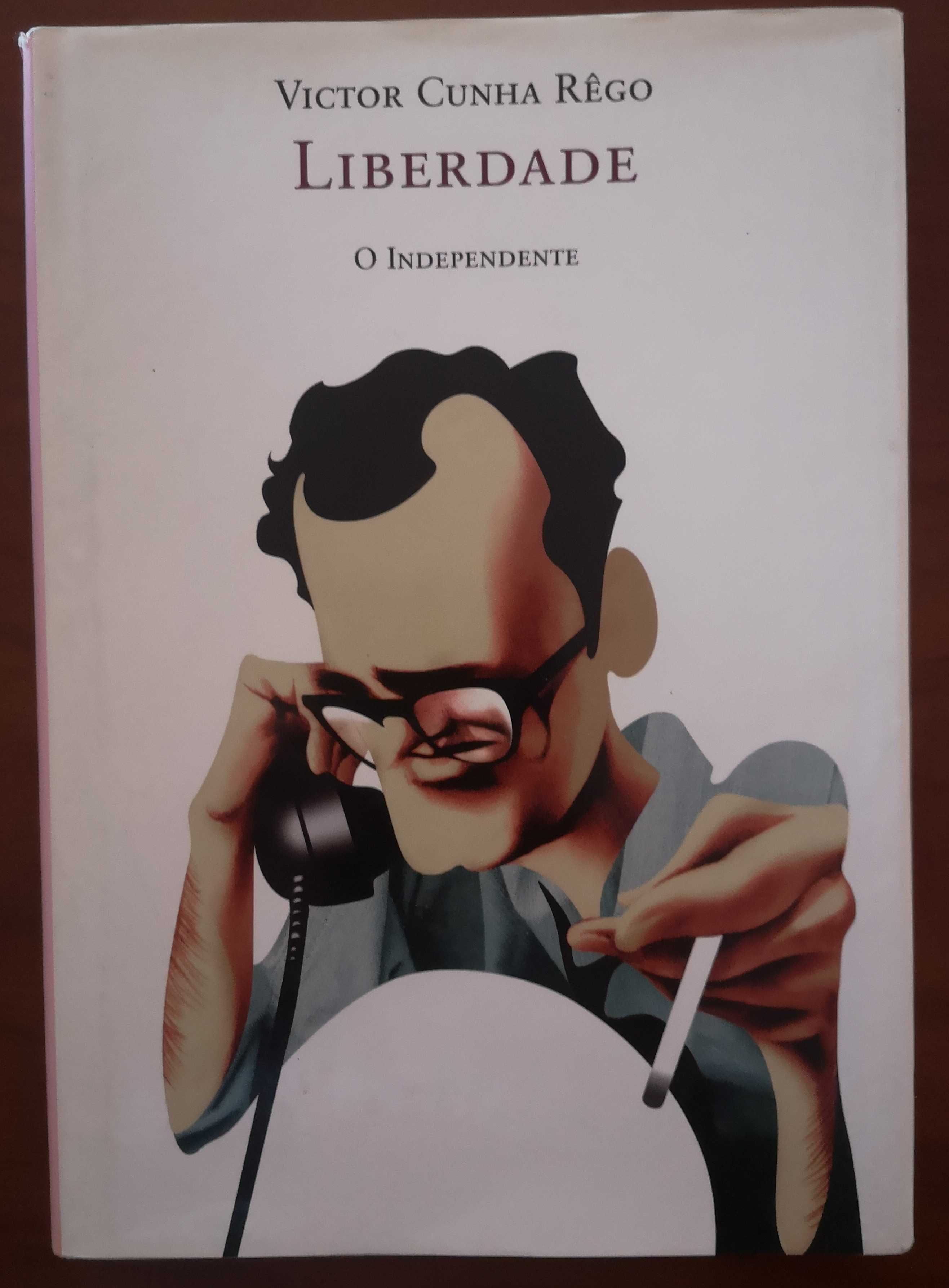 Livro "Liberdade, O Independente" de Victor Cunha Rêgo