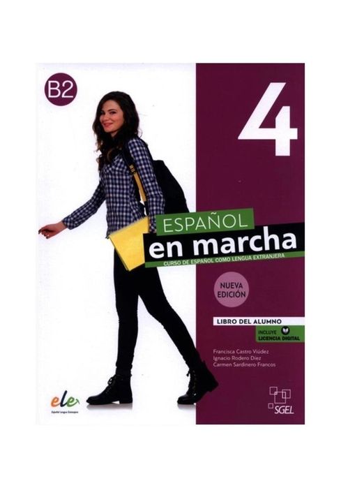 Nuevo Espanol en marcha 4 ed.2022 SGEL - Educacion praca zbiorowa Rok