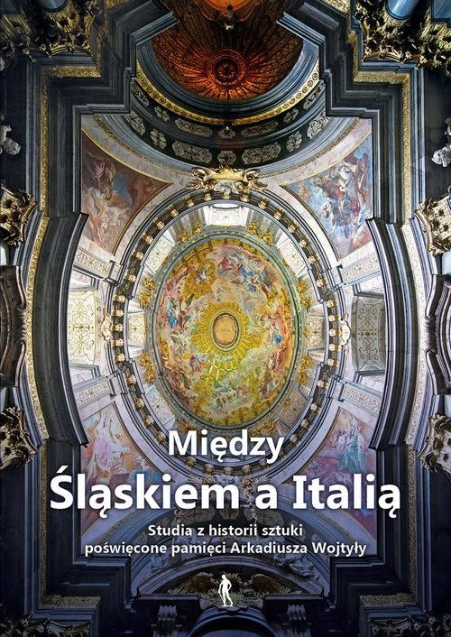 Między Śląskiem A Italią 38068B01473Ks