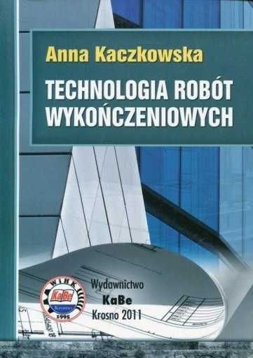 Technologia robót wykończeniowych - książka