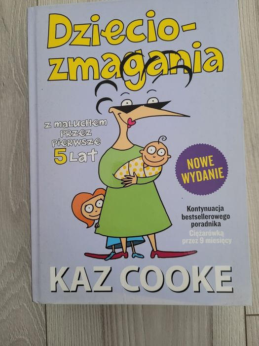 Dzieciozmagania - Kaz Cooke