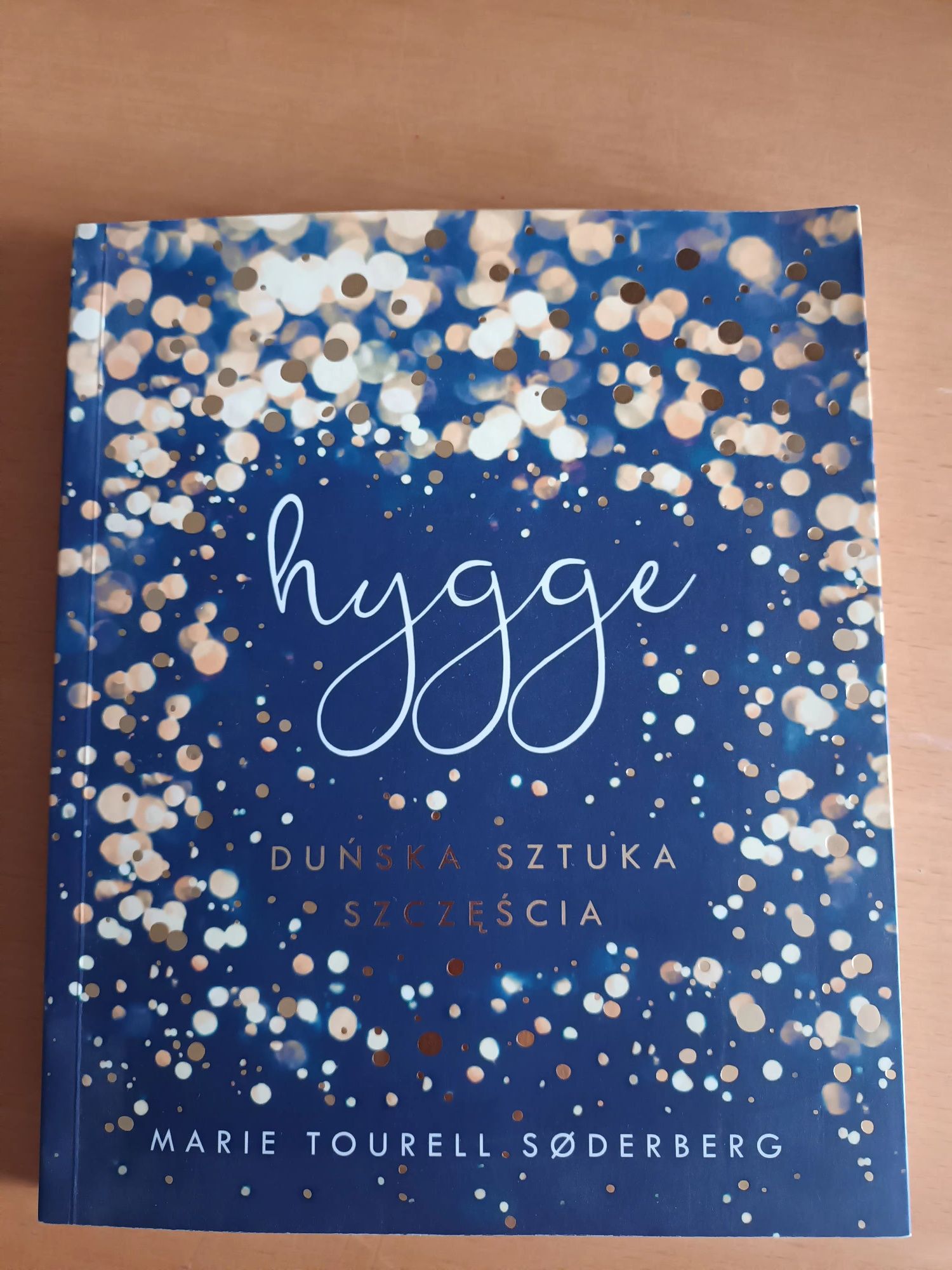 Hygge. Duńska sztuka szczęścia