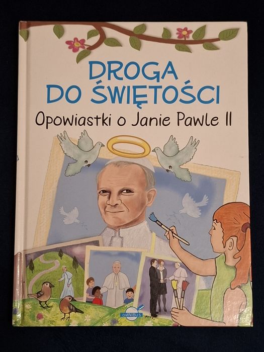 Książka dla dzieci o papieżu JPII