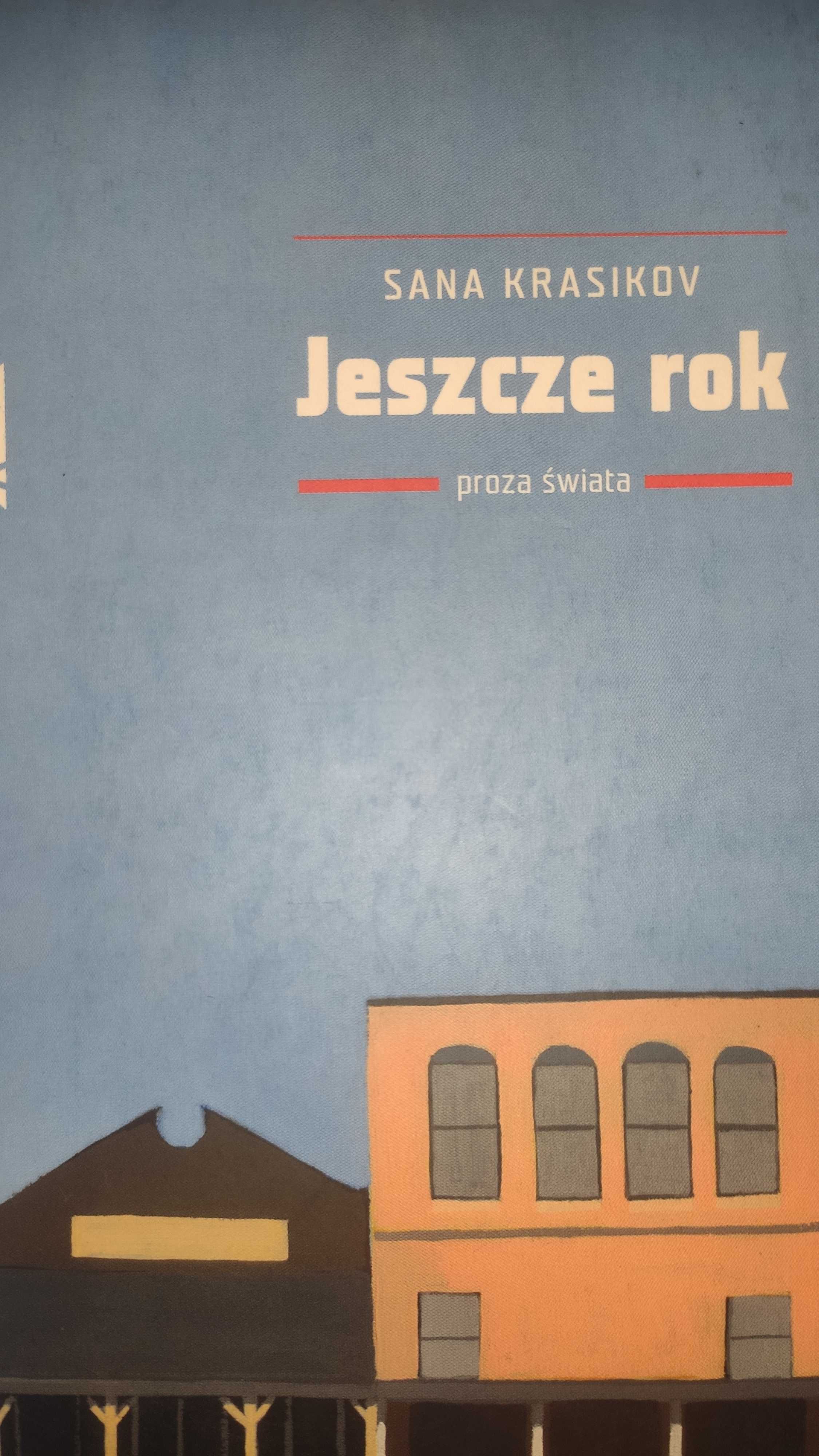 Jeszcze rok Sana Krasikov