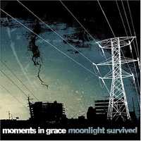 moments in grace moonlight survived