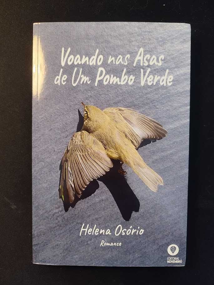 (Env. Incluído) Voando nas Asas de um Pombo Verde de Helena Osório
