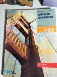 Educação Tecnológica - 7.º/ 8.º e 9º Anos