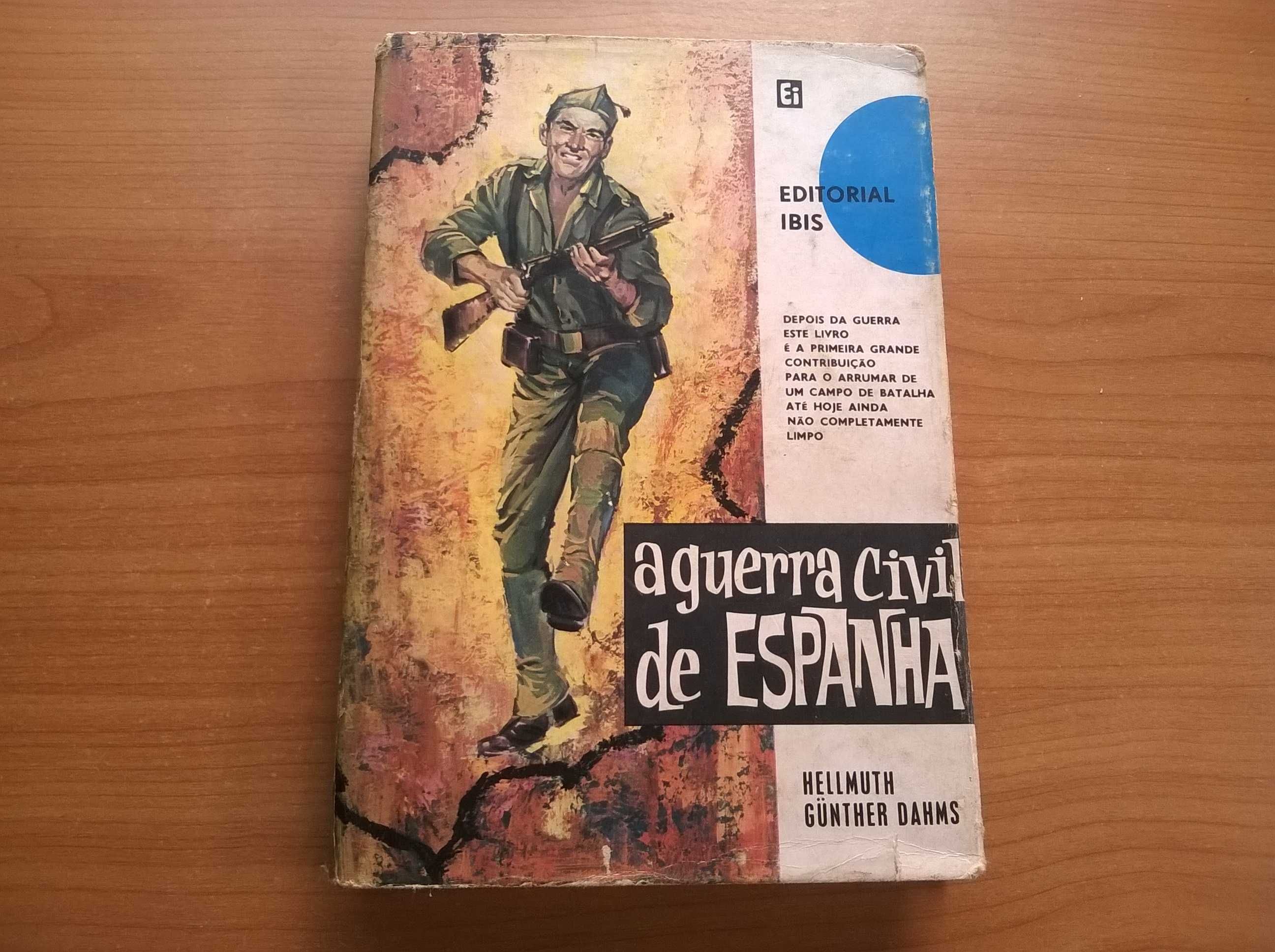 A Guerra Civil de Espanha - Hellmuth Gunther Dahms