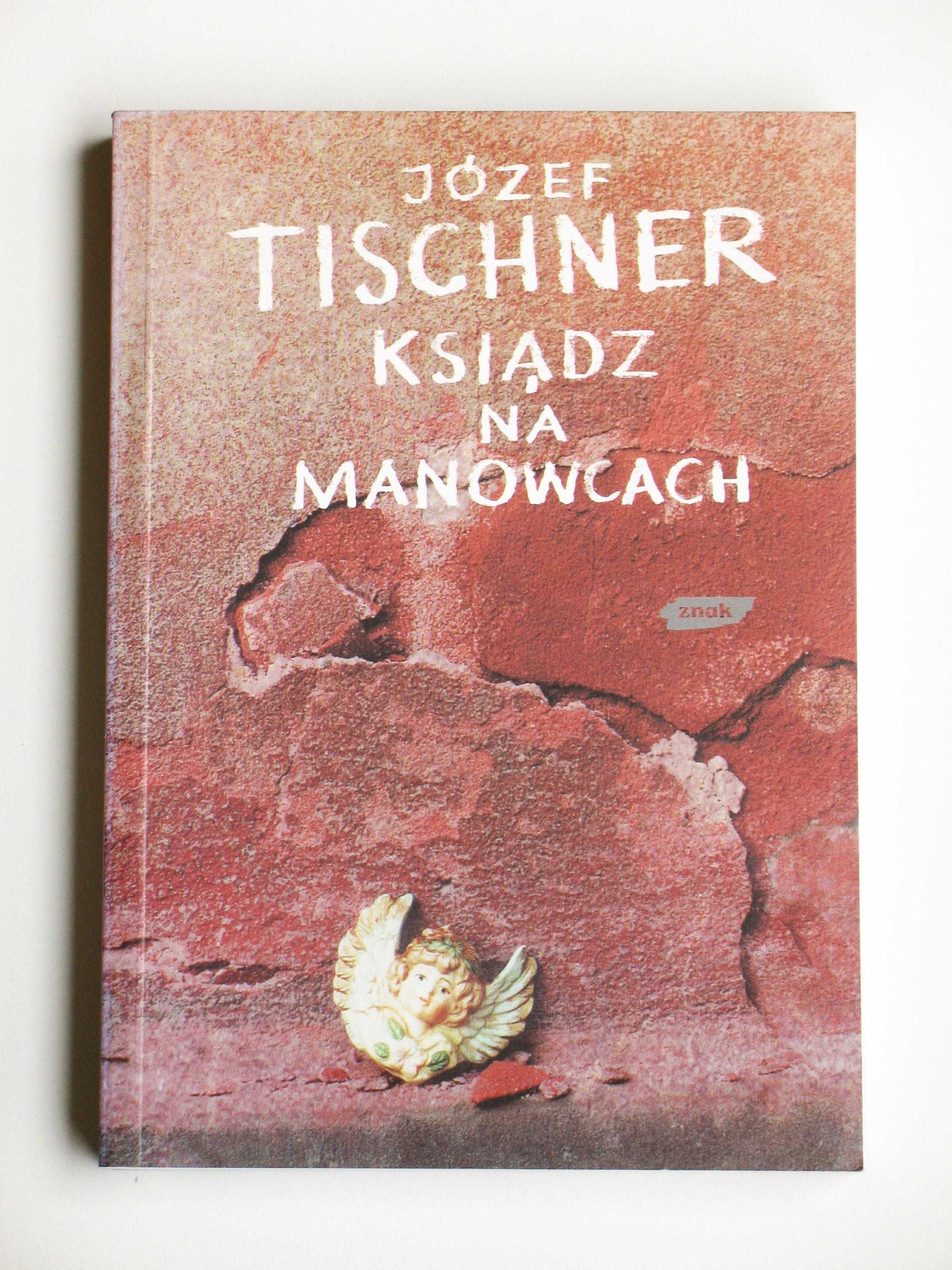 Ksiądz na manowcach - Józef Tischner