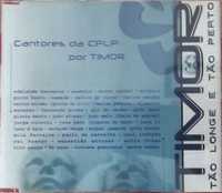 Cantores da CPLP Por Timor - Tão Longe Tão Perto CD single