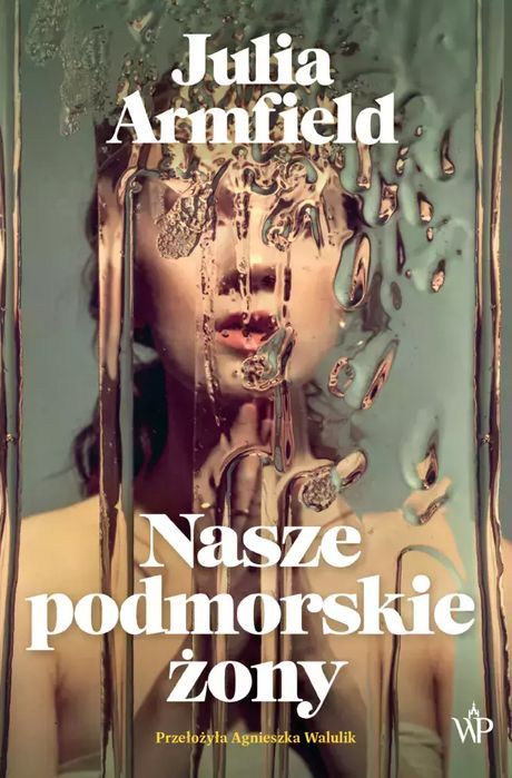 Nasze podmorskie żony. Poznańskie