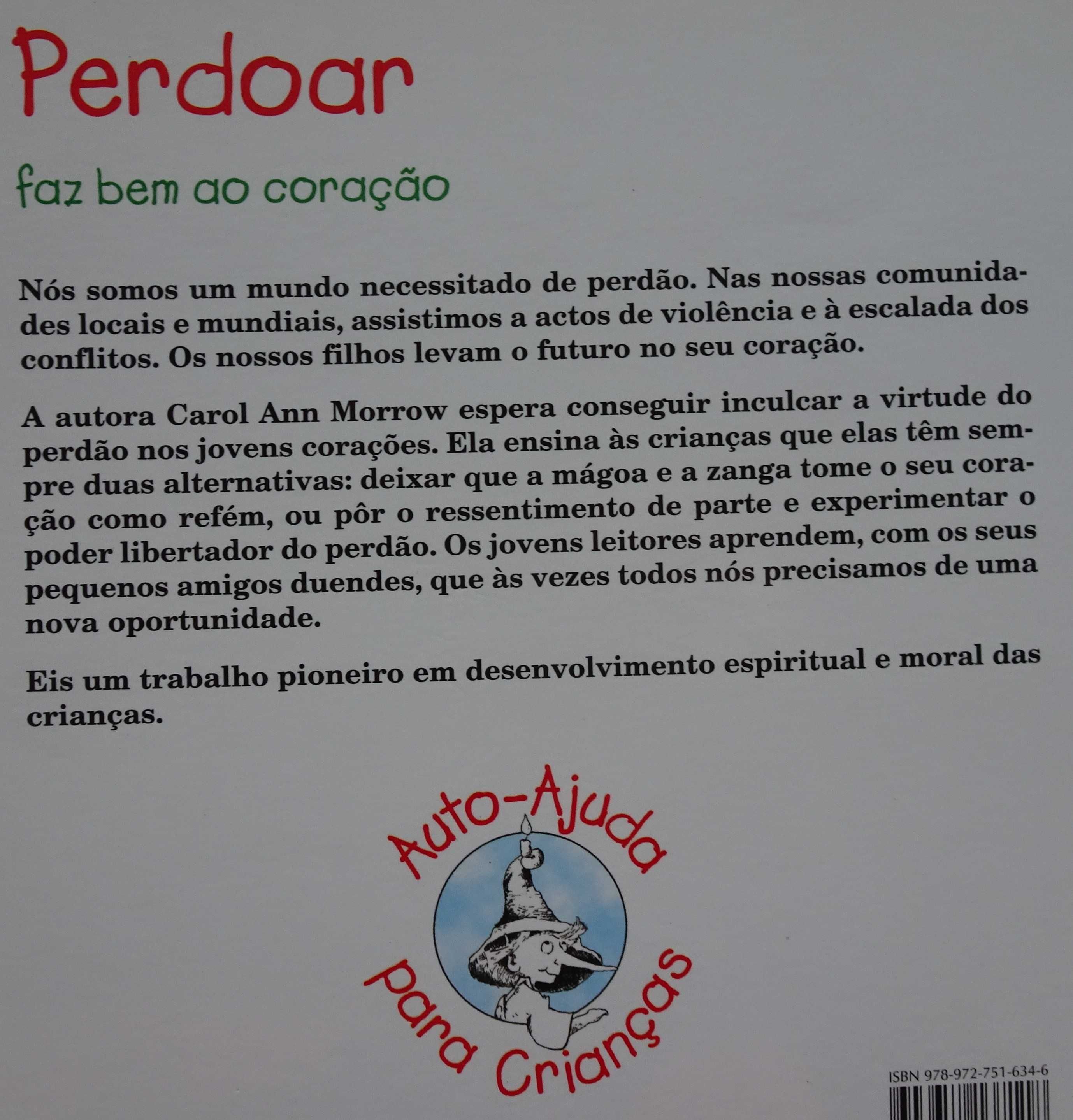 Perdoar Faz Bem Ao Coração (Auto Ajuda Para Crianças)