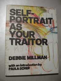 Self-portrait as your traitor. Debbie Millman