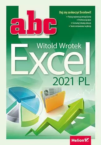 ABC Excel 2021 PL. Helion. Nowy Produkt