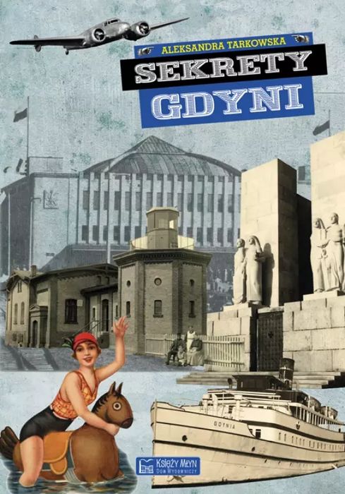 Sekrety Gdyni Aleksandra Tarkowska Nowa