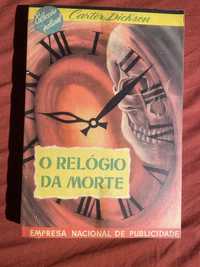 O Relógio da Morte - Carter Dickson