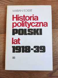 Historia Polityczna Polski lat 198-39 - Marian Eckert