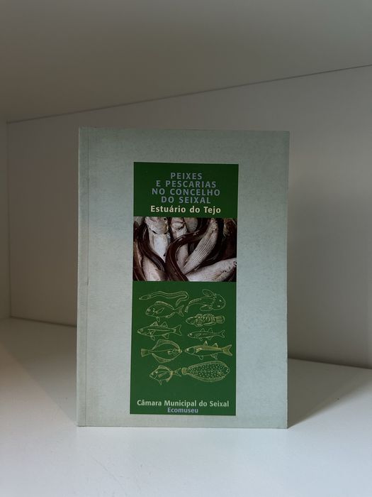 Peixes e pescarias do concelho do Seixal