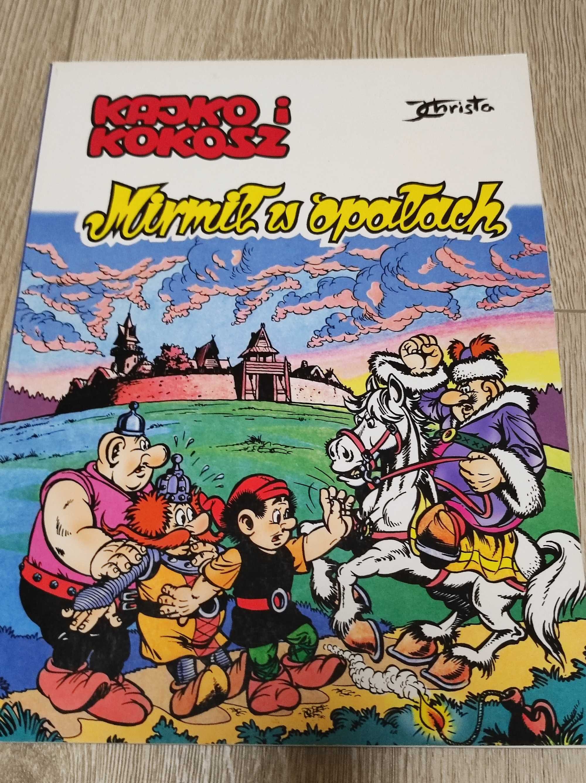 Komiks Kajko i Kokosz Mirmił w Opałach