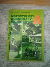 Motocyklista doskonały A Henryk Próchniewicz