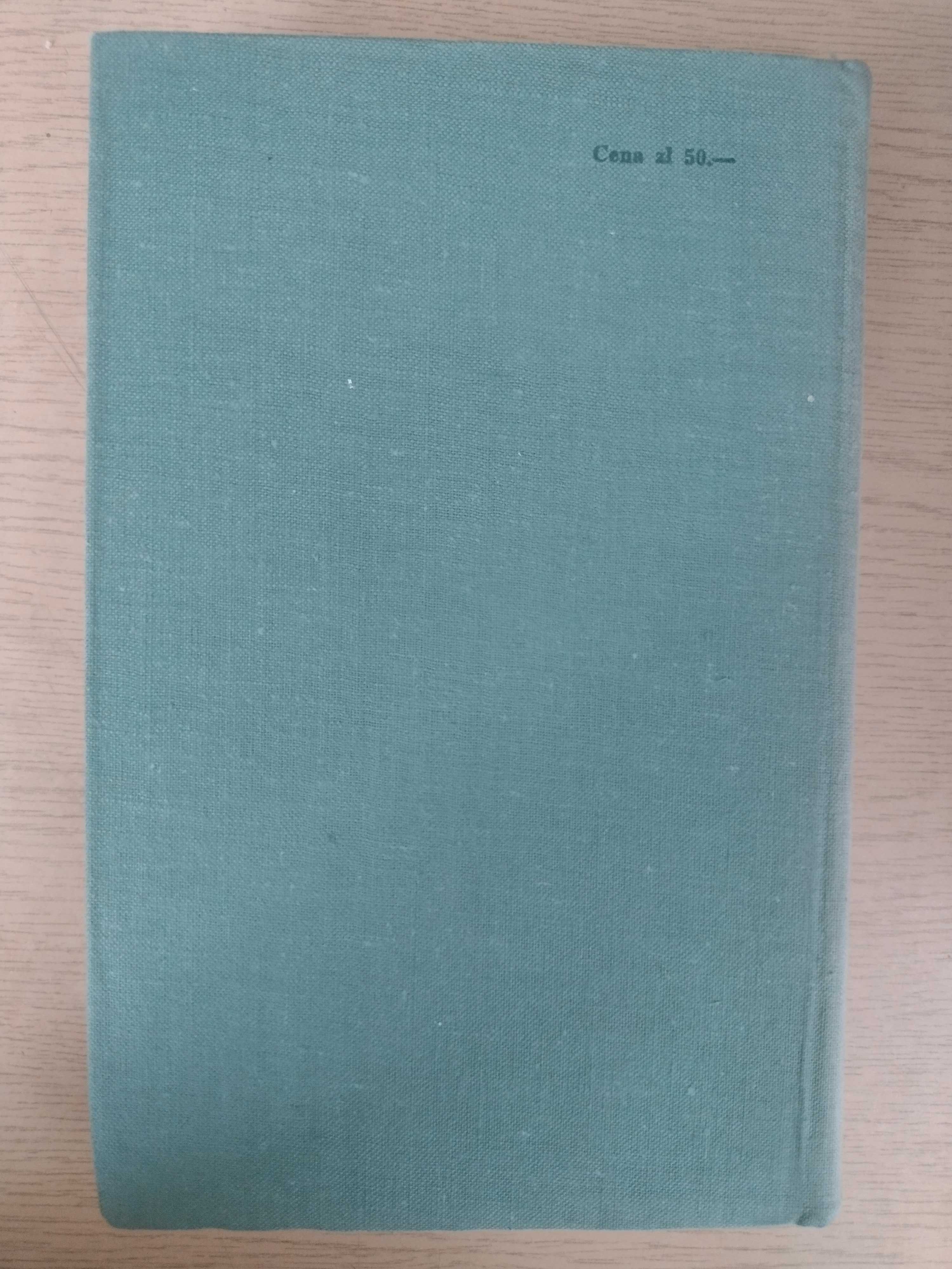 Zofia Kossak Bez oręża t. 1-2 1969*