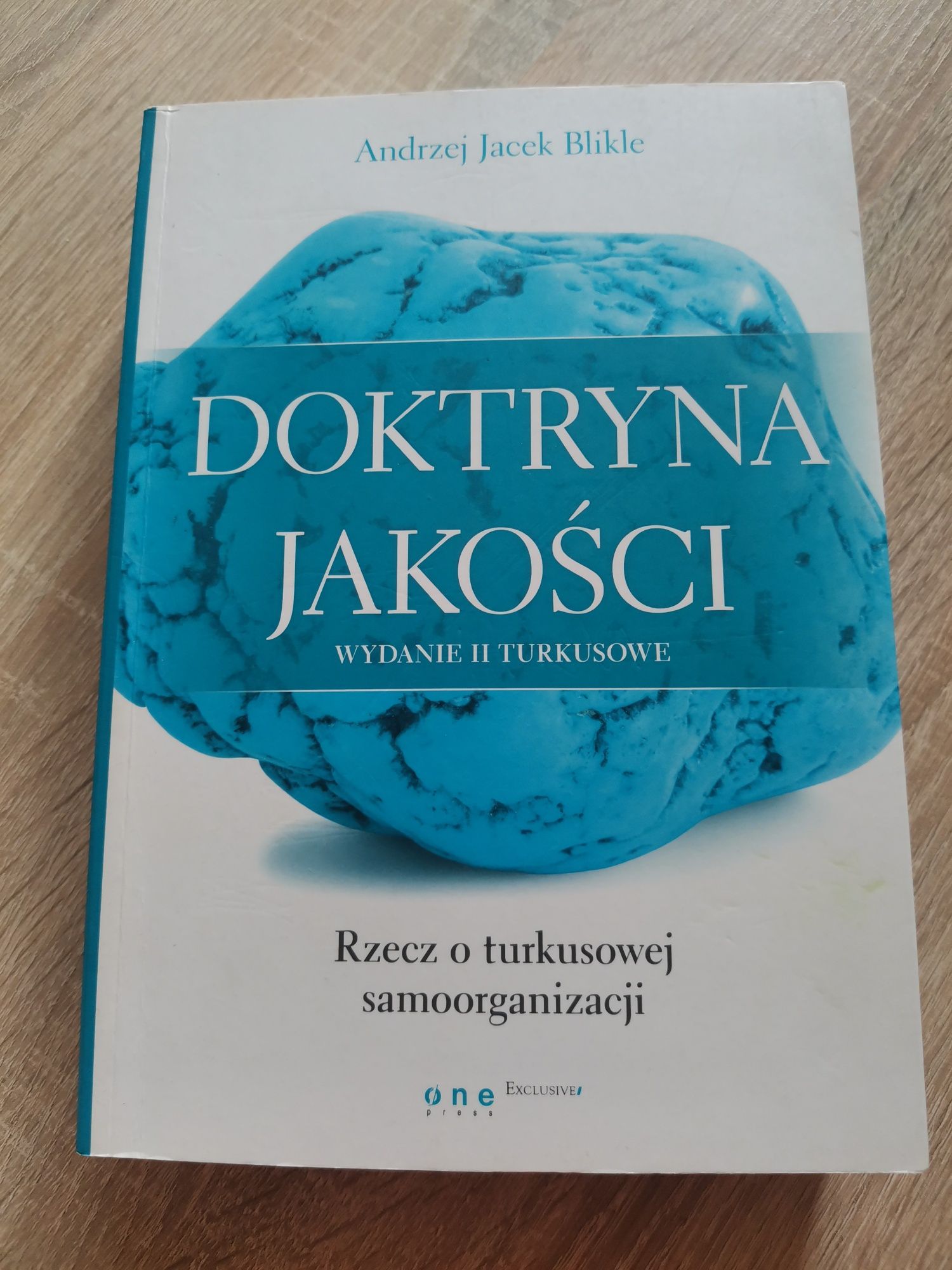 Stan idealny Świetny poradnik dla Managera: "Doktryna jakości"