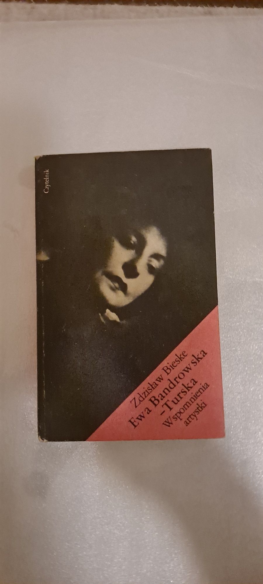Książka pt Ewa Bandrowska-Turska Wspomnienia artystki