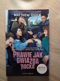 Książka Prawie jak gwiazda rocka Mattew Quick