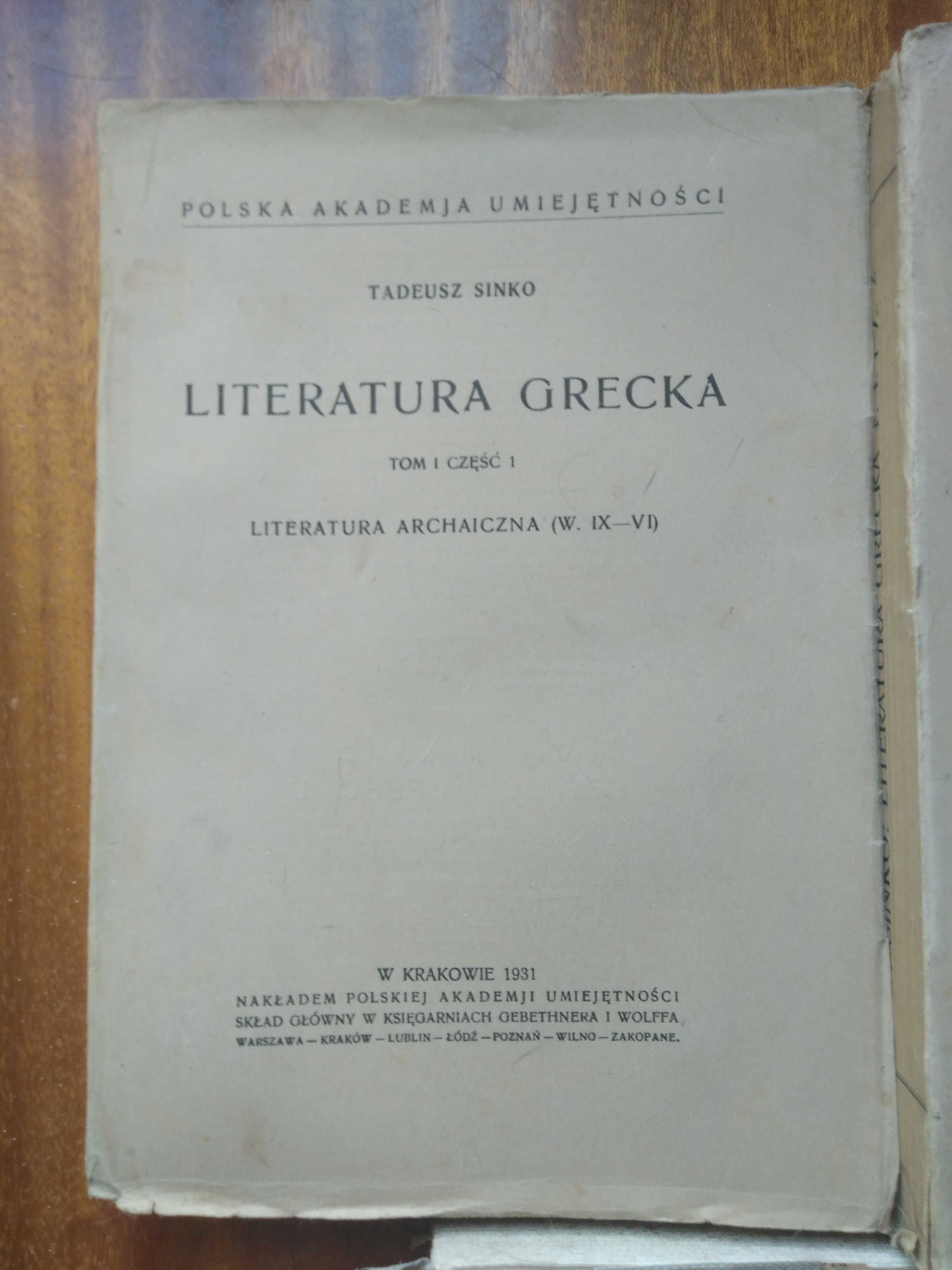 Literatura grecka - T. Sinko - dwa tomy