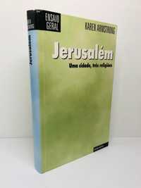 Jerusalém (Uma Cidade, Três Religiões) - Karen Armstrong