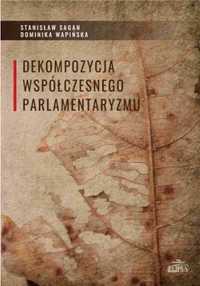 Dekompozycja współczesnego parlamentaryzmu - Stanisław Sagan, Dominik