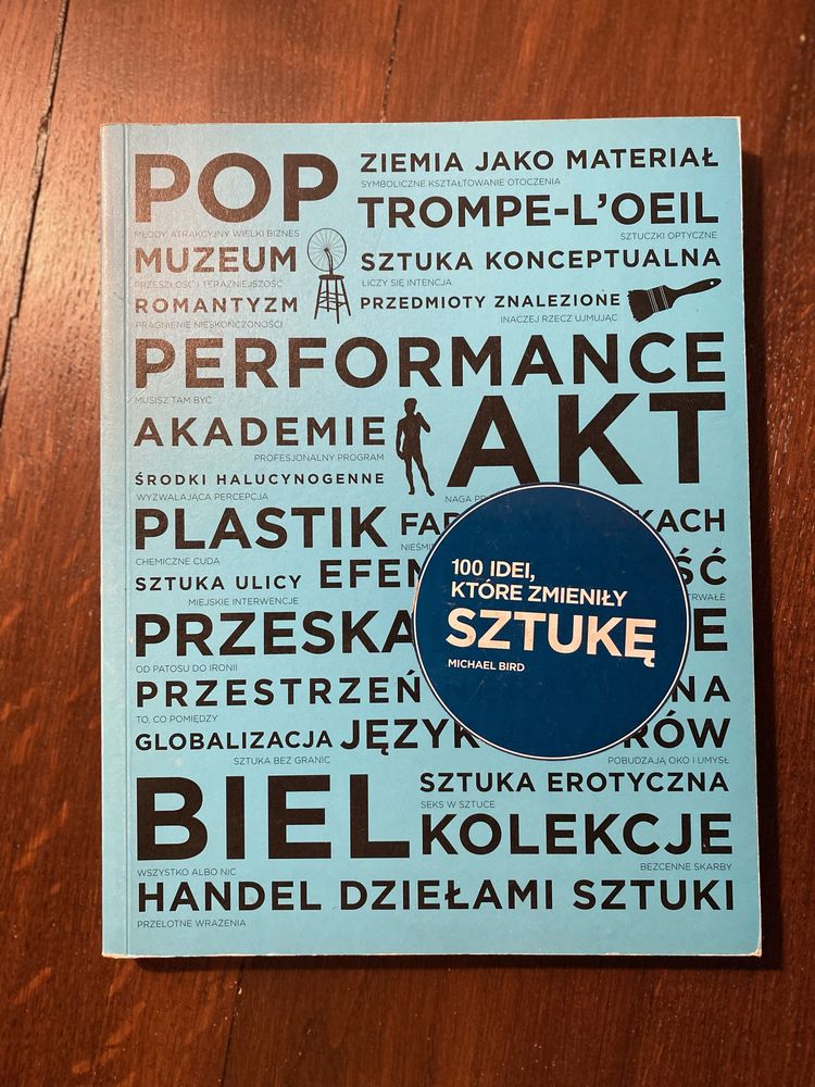 100 idei, które zmieniły sztukę Michael Bird