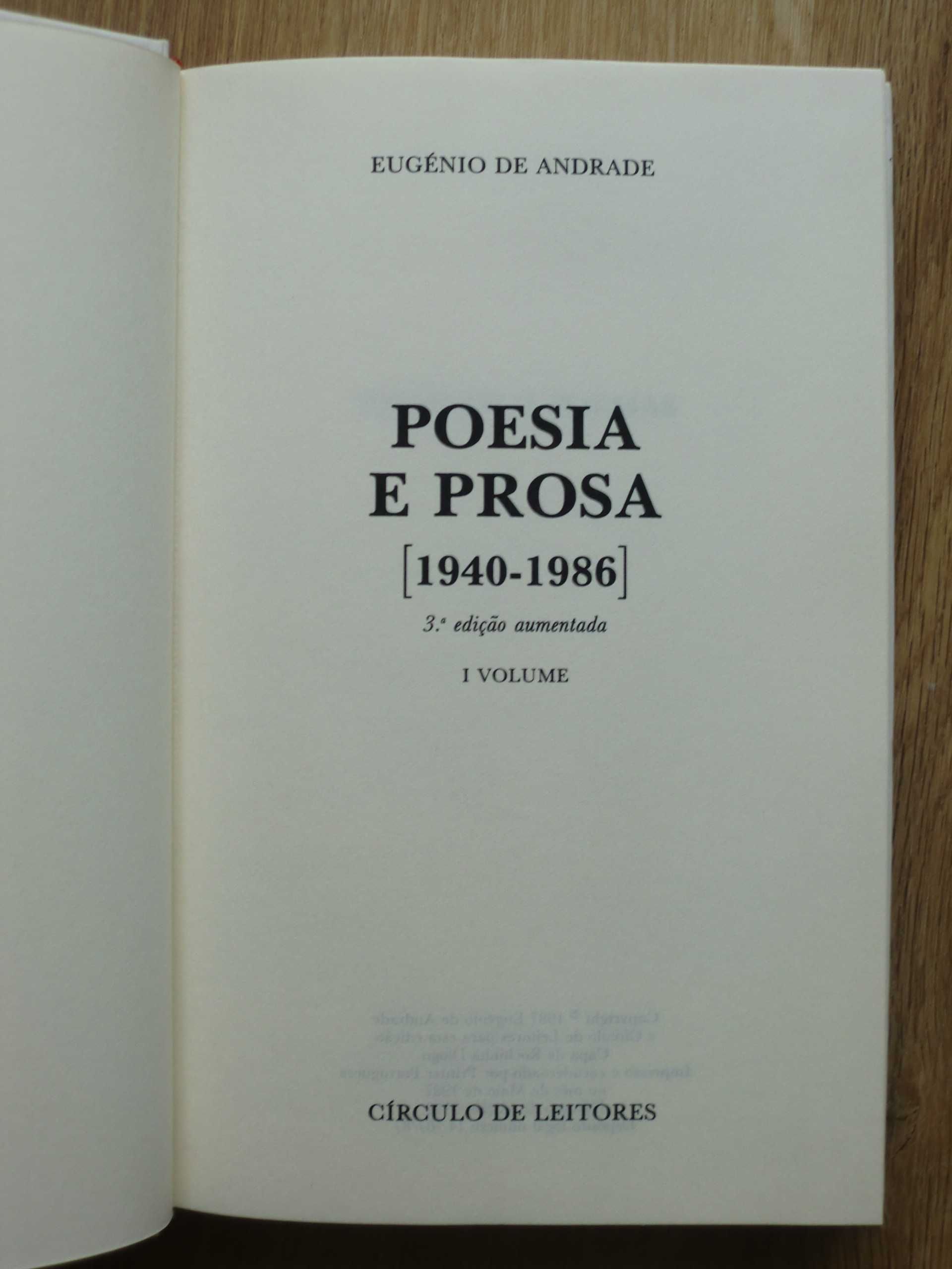Eugénio de Andrade 
Poesia e Prosa
3 Volumes