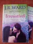 Irresistível " J.R.Ward "