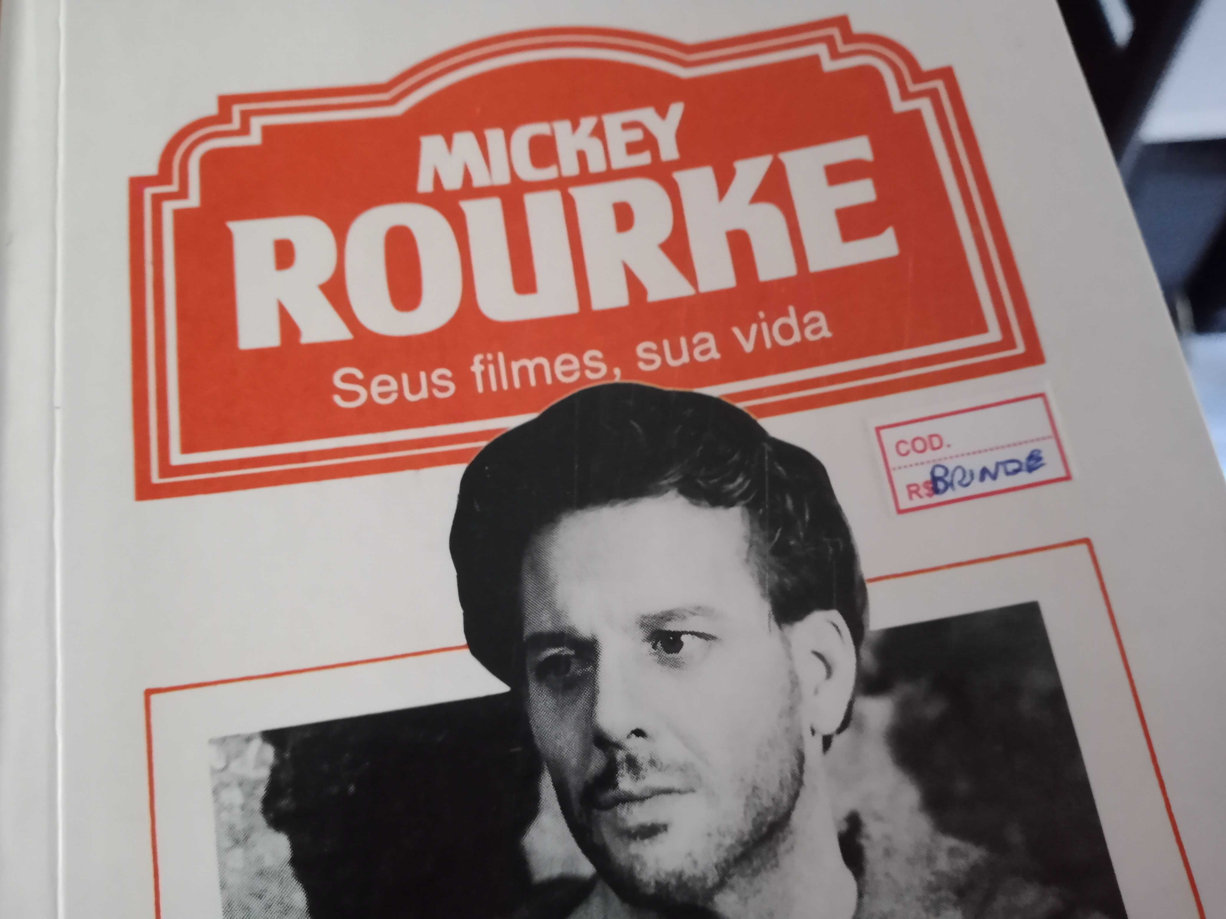 Mickey Rourke - A sua vida e a sua obra
