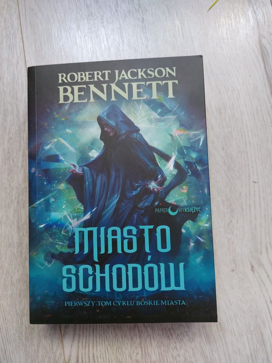 Miasto schodów Robert Jackson Bennett