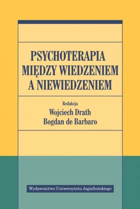Psychoterapia między wiedzeniem a niewiedzeniem