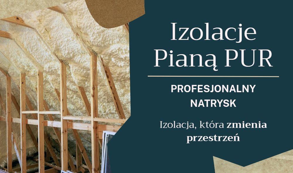 Ocieplenie I Izolacja Pianą PUR