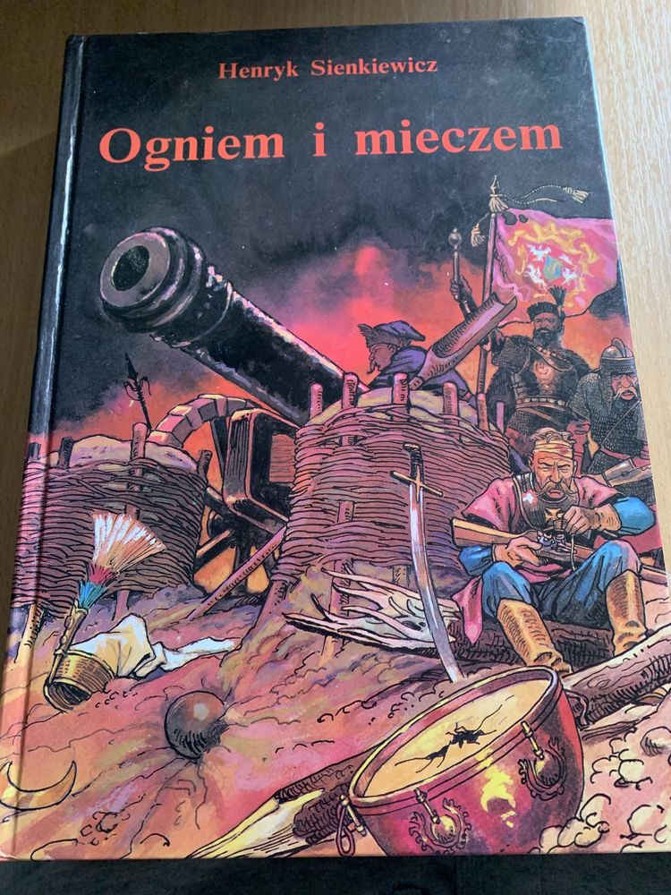 „Ogniem i mieczem” Henryk Sienkiewicz