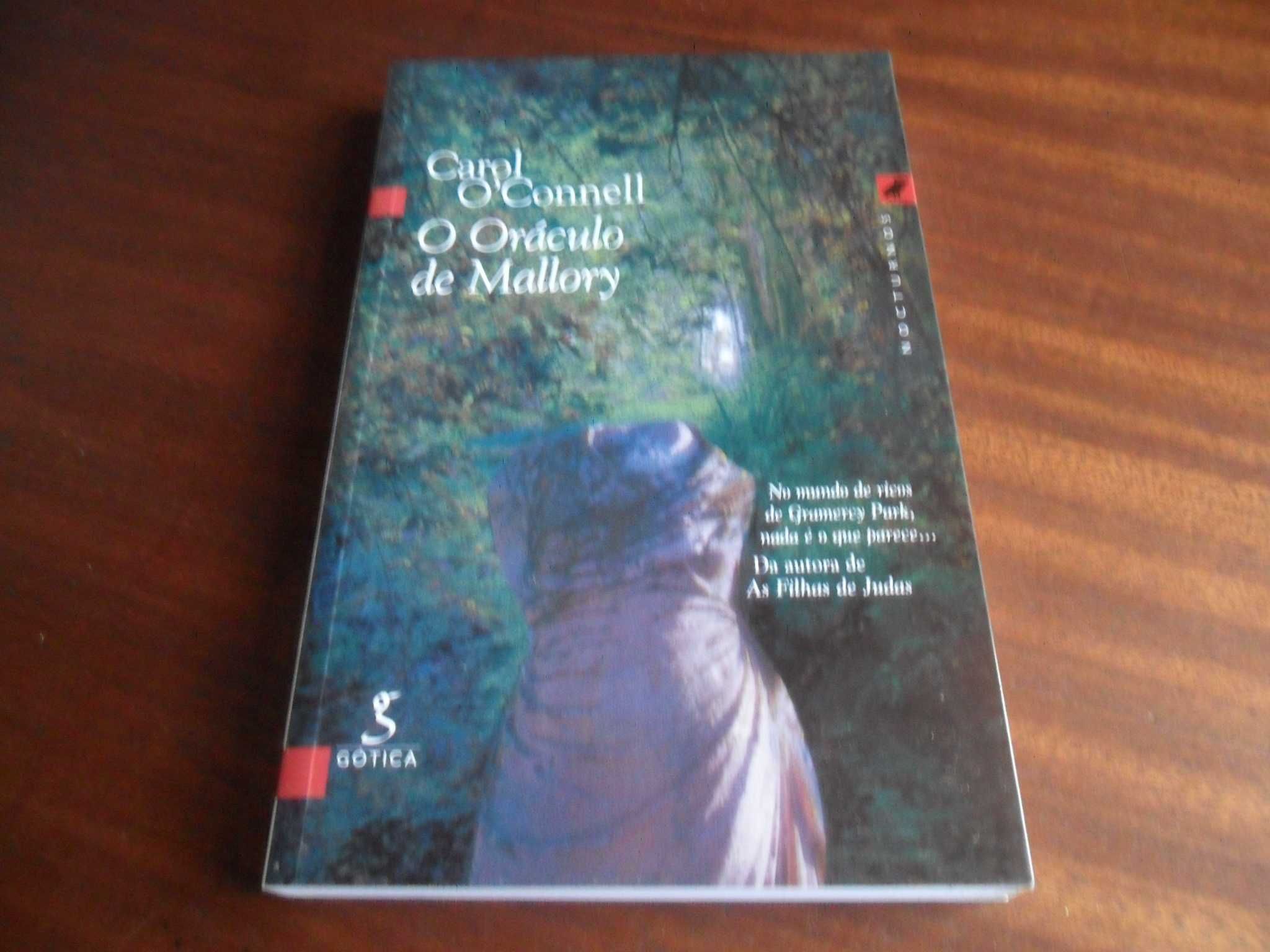 "O Oráculo de Mallory" de Carol O' Connell - 1ª Edição de 2001