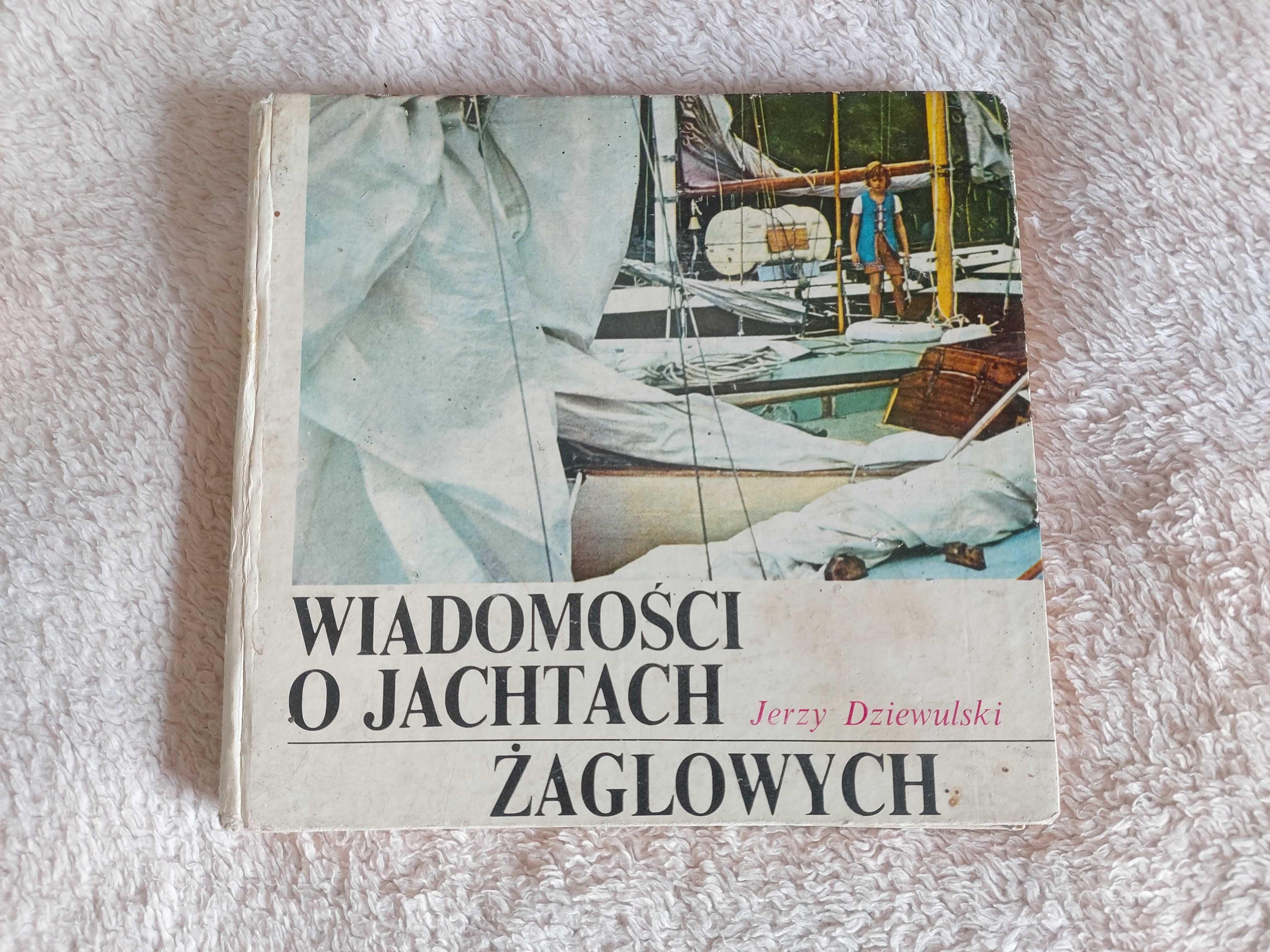 Książka Wiadomości o jachtach żaglowych