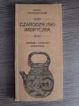 Czarodziejski imbryczek. M.Juszkiewiczowa.  Rok 1986 
Stan b