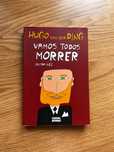 Livro - Vamos todos morrer (Como novo)