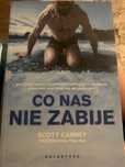 Co nas nie zabije - Scott Carney