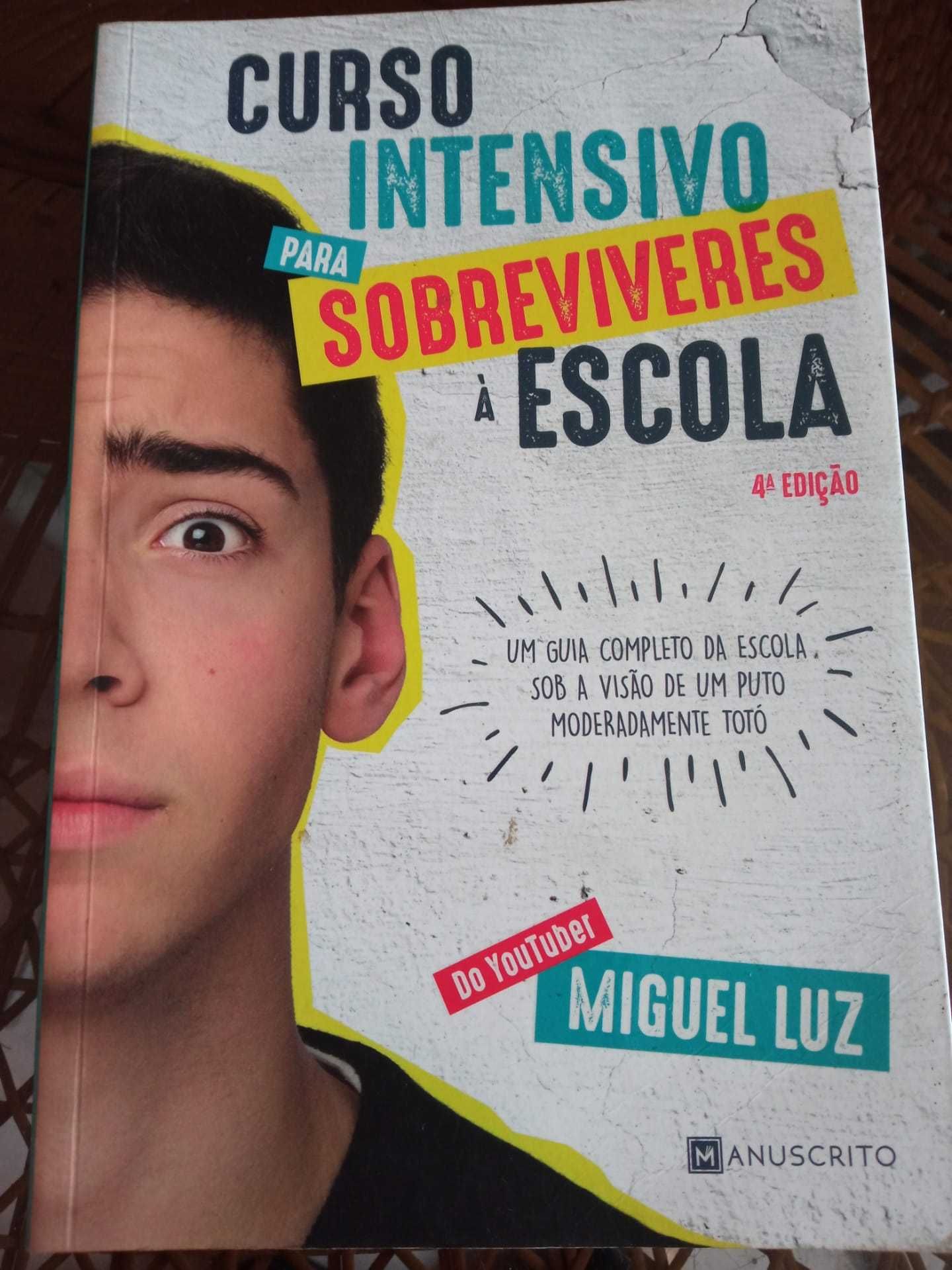 Livro "Curso Intensivo para Sobreviver à Escola" de Miguel Luz