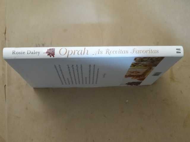 Oprah - As Receitas Favoritas de Rosie Daley - 1ª Edição