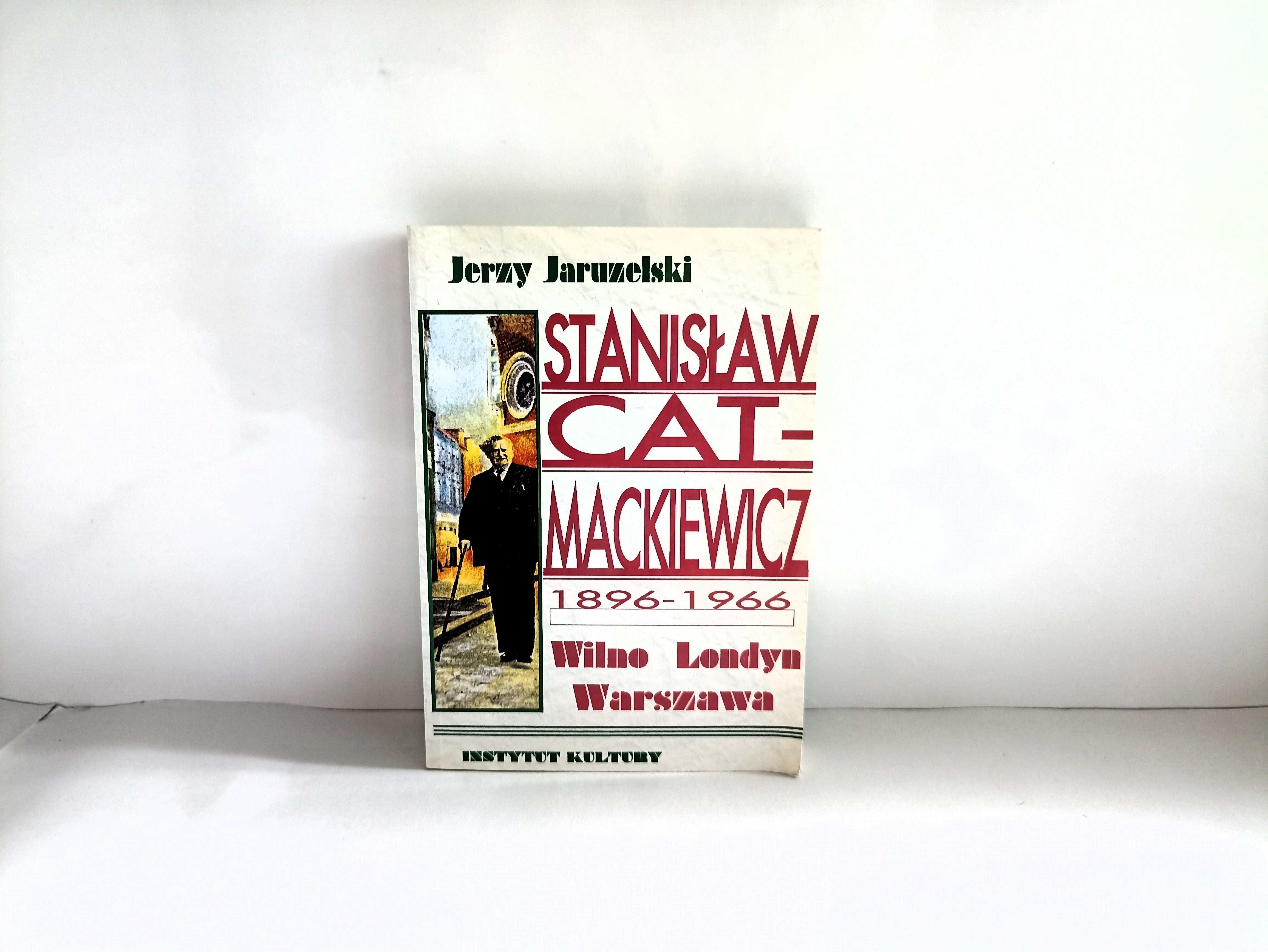 "Stanisław Cat-Mackiewicz" Jerzy Jaruzelski wyd. Instytut Kultury 1994
