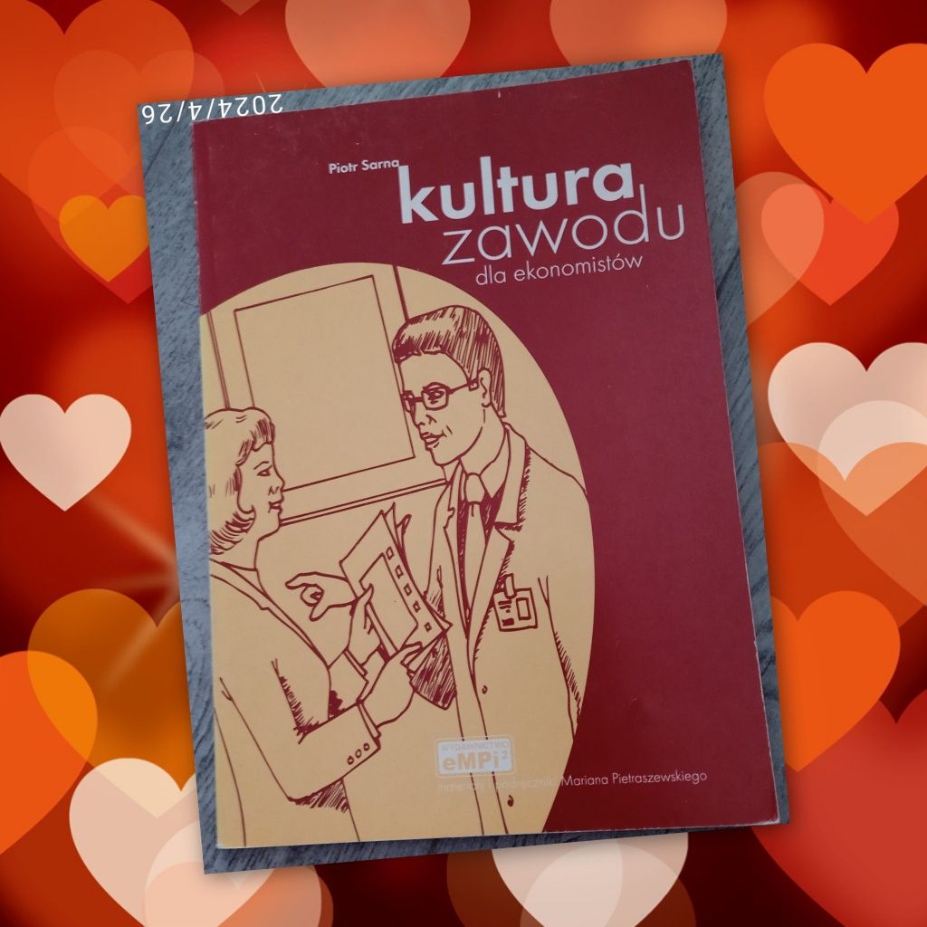 Książka Podręcznik Akademia Piotr Sarna Kultura Zawodu Dla Ekonomistów