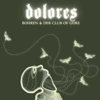 Вініл Bohren & Der Club Of Gore — Dolores (2 LP)