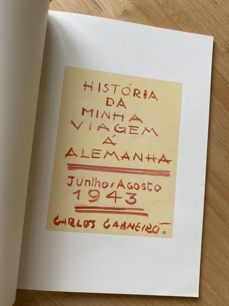 Livro/Catálogo Carlos Carneiro  “História da minha viagem á Alemanha”